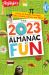 The 2023 Almanac of Fun : A Year of Puzzles, Fun Facts, Jokes, Crafts, Games, and More!