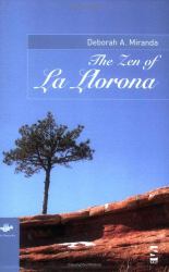 The Zen of la Llorona