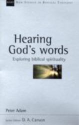 Hearing God's Words : Exploring Biblical Spirituality