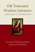 Old Testament Wisdom Literature : A Theological Introduction