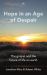 Hope in an Age of Despair : The Gospel and the Future of Life on Earth Hope in an Age of Despair : The Gospel and the Future of Life on Earth