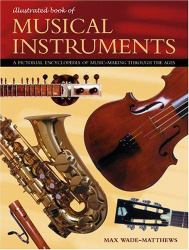 Illustrated Book of Musical Instruments