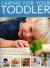 Caring for Your Toddler : Raising Your Child the Way Nature Intended