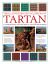 The Illustrated Encyclopedia of Tartan : A Complete History and Visual Guide to over 400 Famous Tartans