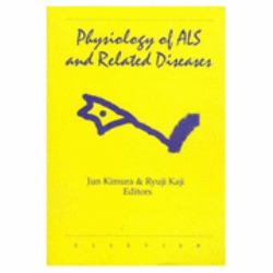 Physiology of ALS and Related Diseases
