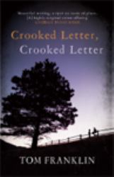 Crooked Letter, Crooked Letter