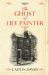 The Ghost of Lily Painter