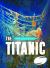 The Titanic The Titanic