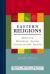 Eastern Religions : Hinduism, Buddhism, Taoism, Confucianism, Shinto