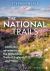 The National Trails : 1,000 Mini Adventures on the 17 National Trails of England and Wales