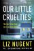 Little Cruelties Little Cruelties