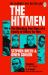 The Hitmen : The Shocking True Story of a Family of Killers for Hire