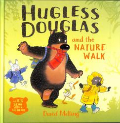 Hugless Douglas and the Nature Walk