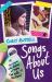 Songs about a Girl: Songs about Us : Book 2 from a Zoella Book Club 2017 Friend