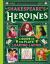 Shakespeare's Heroines Shakespeare's Heroines