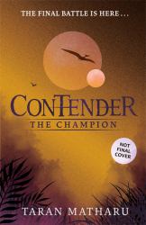 Contender: the Champion : Book 3