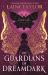 The Guardians of Dreamdark: Silksinger : Sequel to the Thrilling Faerie Fantasy from the Author of Daughter of Smoke and Bone