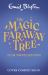 The Magic Faraway Tree FILM TIE-In EDITION