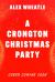 A Crongton Story: a Crongton Christmas Party