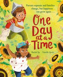 One Day at a Time : A Reassuring Story about Separation and Divorce