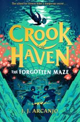 Crookhaven : The Forgotten Maze
