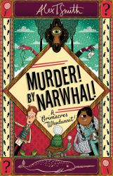 Murder! by Narwhal!