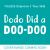 Dodo Did a Doo-Doo