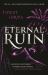 Immortal Dark Trilogy: Eternal Ruin : Book 2 Immortal Dark Trilogy: Eternal Ruin : Book 2