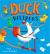 Duck Delivers Duck Delivers