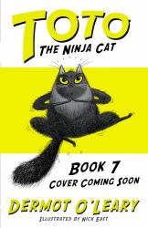 Toto the Ninja Cat and the Football Fiasco : Book 7