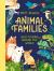 Animal Families : Wild Cousins Around the World