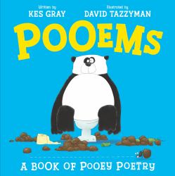 Pooems : 12 Hilariously Pongy Poems and Stinky Rhymes!