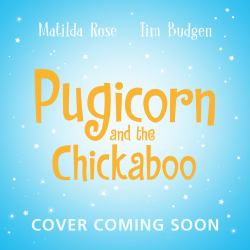 The Magic Pet Shop: Pugicorn and the Chickadee