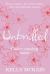 Unbridled : A Scandalous Read Full of Romantic Entanglements and Rivalry