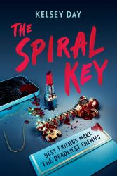 The Spiral Key : An Addictive, Deadly Game-Filled Thriller