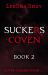 Suckers: Slayers