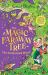 The Magic Faraway Tree: the Enchanted Wood : Book 1