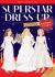 Superstar Dress-Up Taylor Swift: 100% Unofficial WEDDING EDITION : Over 300 Stickers! Superstar Dress-Up Taylor Swift: 100% Unofficial WEDDING EDITION : Over 300 Stickers!