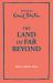 The Land of Far-Beyond : A Retelling of the Pilgrim's Progress by Enid Blyton