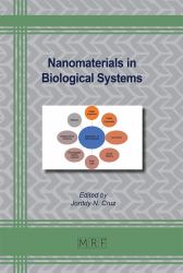 Nanomaterials in Biological Systems : Interactions Between Nanoparticles and Macromolecules