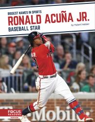 Ronald Acuña Jr. : Baseball Star