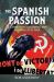 The Spanish Passion : Wargaming the Spanish Civil War 1936-39