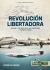 Revolución Libertadora : Volume 2 - the 1955 Coup That Overthrew President Perón