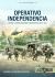 Operativo Independencia : Volume 1: Armed Insurgency in Argentina 1955-1974