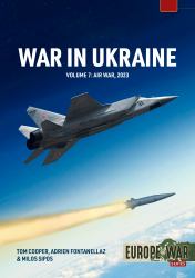 War in Ukraine - Volume 7 : Air and Missile Warfare, March-June 2022