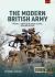 The Modern British Army : Volume 1: the Path to a Future Soldier, 2010s and Beyond