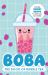 Boba: the Book of Bubble Tea