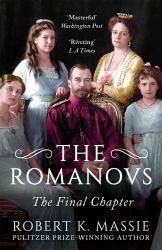 The Romanovs: the Final Chapter