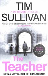 The Teacher : A Case Full of Twists for the Unforgettable Must-Read Detective In 2025
