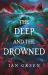 The Deep and the Drowned